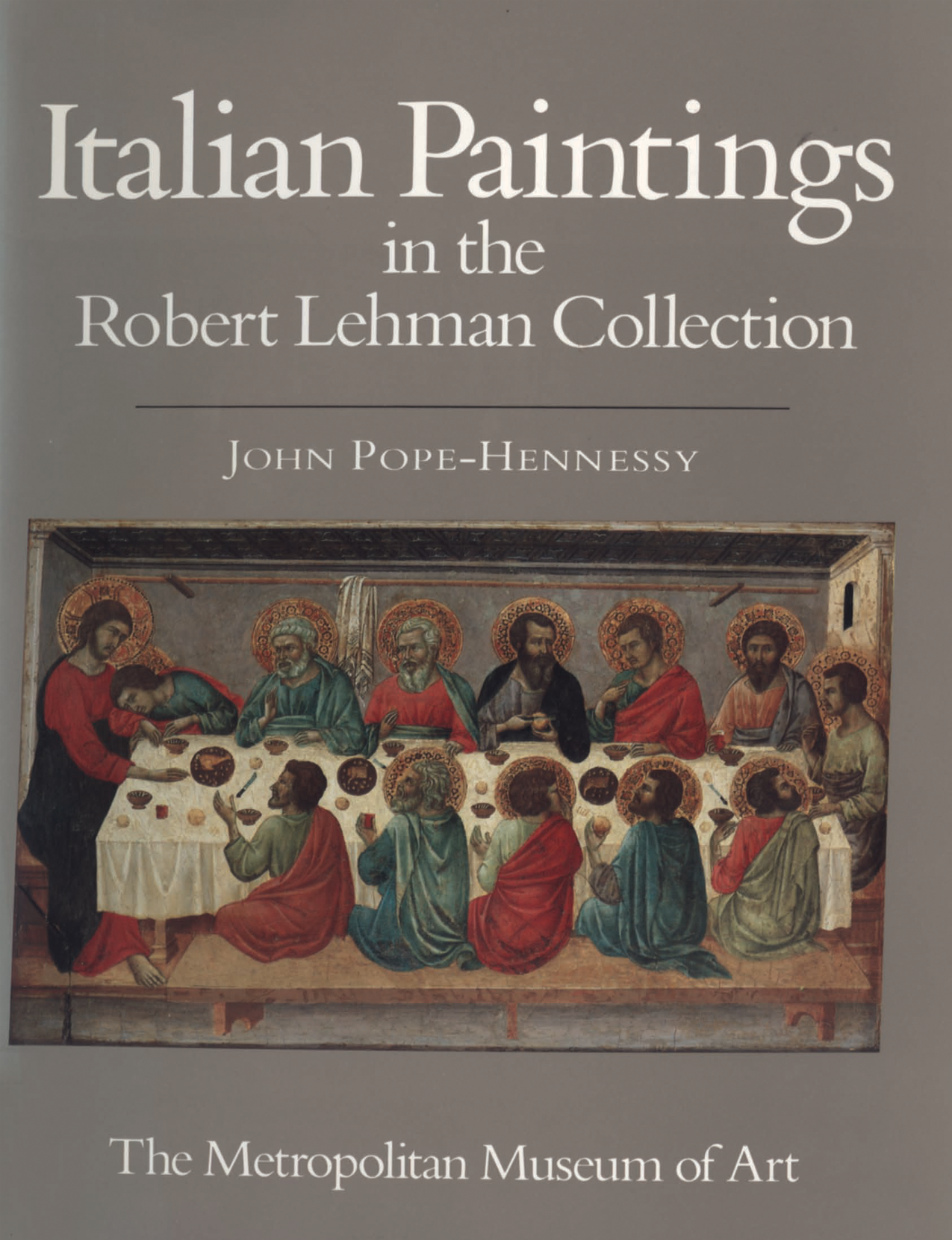 CatalogThe Robert Lehman Collection. Vol. 1, Italian Paintings  Image