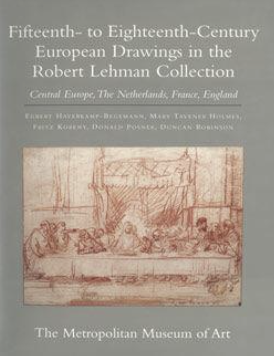 CatalogThe Robert Lehman Collection. Vol. 7, Fifteenth- to Eighteenth-Century European Drawings inthe Robert Lehman Collection: Central Europe, the Netherlands, France, England  Image